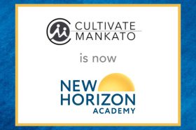 Cultivate Mankato is now New Horizon Academy